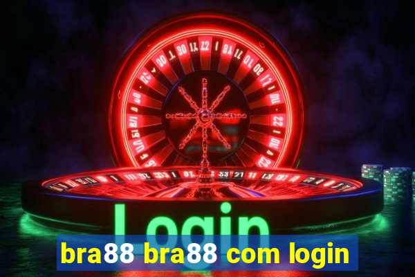 bra88 bra88 com login